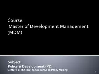 Course: Master of Development Management (MDM)