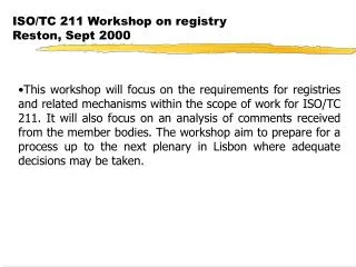 ISO/TC 211 Workshop on registry Reston, Sept 2000