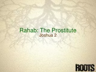 Rahab : The Prostitute