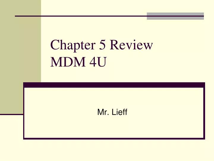 chapter 5 review mdm 4u