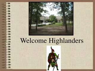 Welcome Highlanders