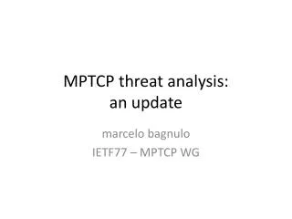 MPTCP threat analysis: an update