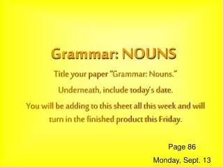 Grammar: NOUNS