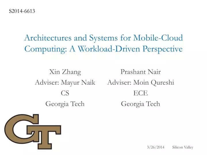 architectures and systems for mobile cloud computing a workload driven perspective