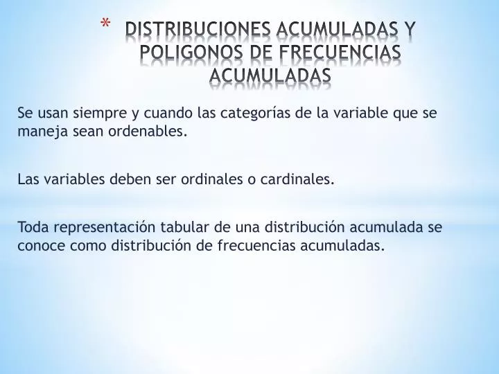 distribuciones acumuladas y poligonos de frecuencias acumuladas