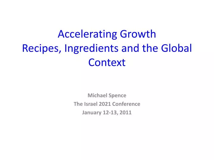 accelerating growth recipes ingredients and the global context