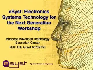 eSyst: Electronics Systems Technology for the Next Generation Workshop