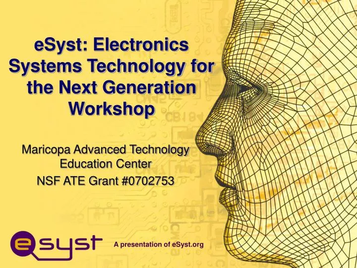 esyst electronics systems technology for the next generation workshop
