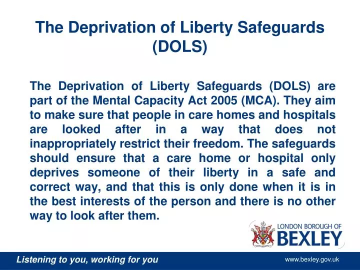the deprivation of liberty safeguards dols
