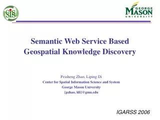 Semantic Web Service Based Geospatial Knowledge Discovery