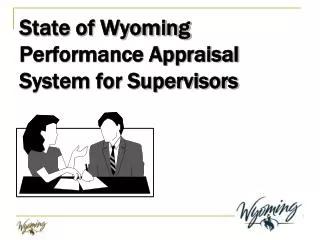 State of Wyoming Performance Appraisal System for Supervisors