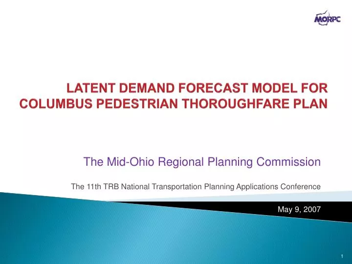 latent demand forecast model for columbus pedestrian thoroughfare plan