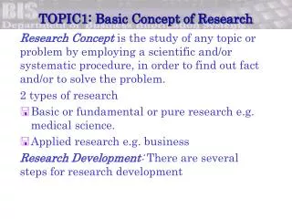 TOPIC1 : Basic Concept of Research