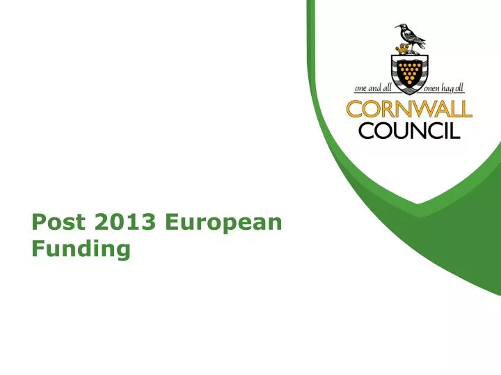 post 2013 european funding