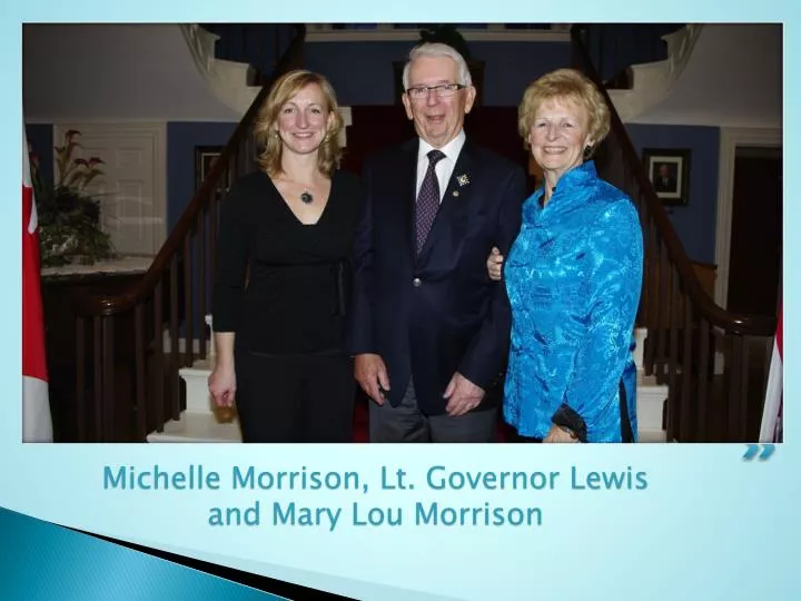 michelle morrison lt governor lewis and mary lou morrison