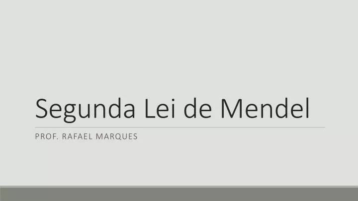 segunda lei de mendel