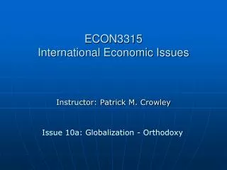 ECON3315 International Economic Issues