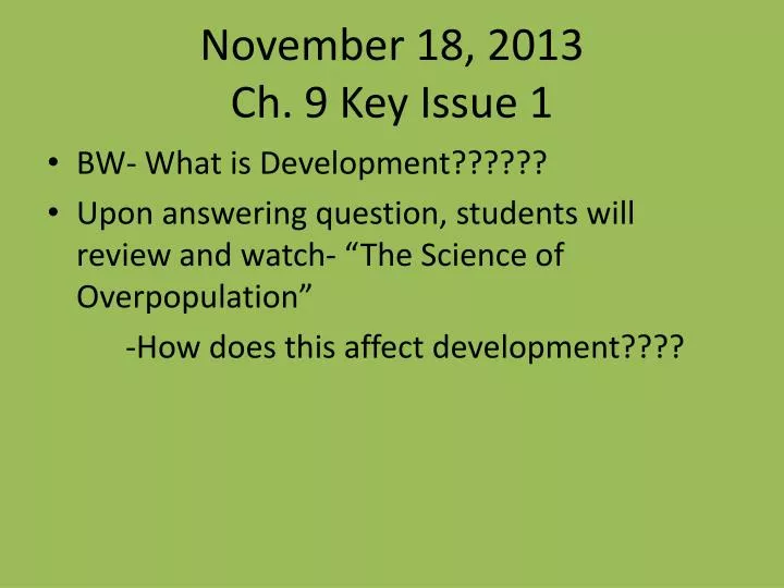 november 18 2013 ch 9 key issue 1