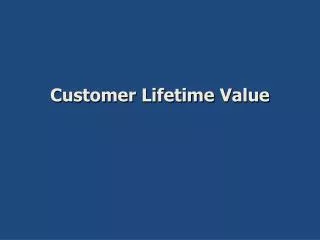 customer lifetime value
