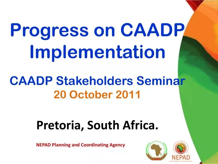 progress on caadp implementation caadp stakeholders seminar 20 october 2011 pretoria south africa