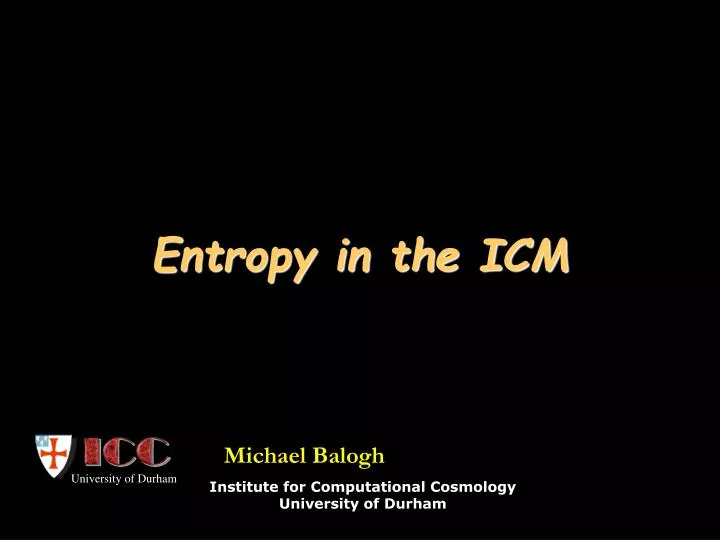 entropy in the icm