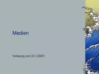 medien