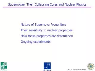 Supernovae, Their Collapsing Cores and Nuclear Physics