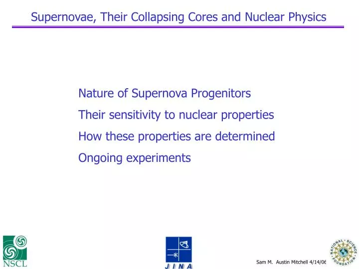 supernovae their collapsing cores and nuclear physics