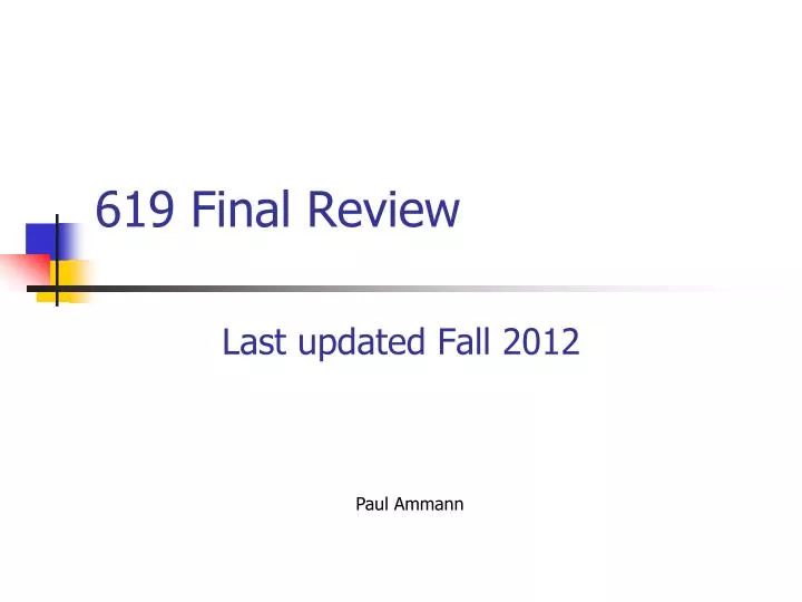 619 final review