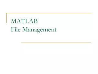 MATLAB File Management