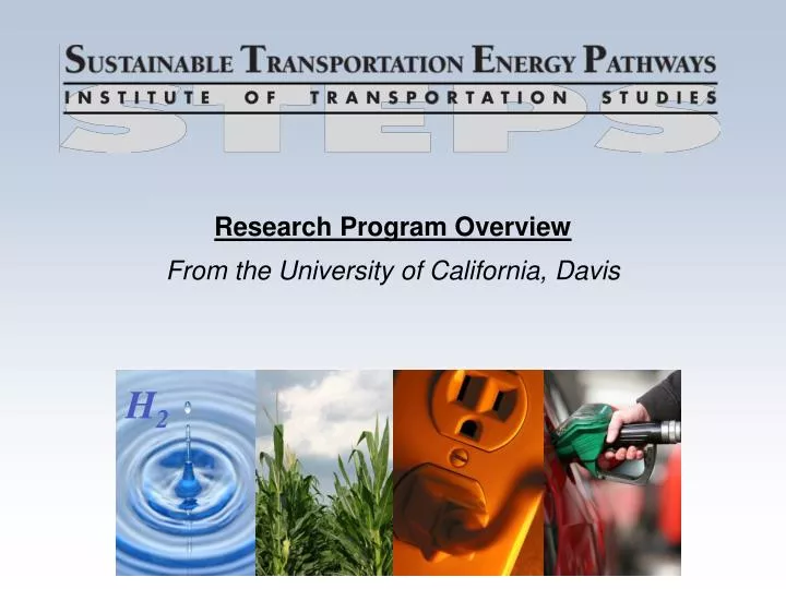 research program overview from the university of california davis