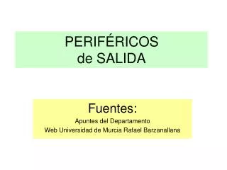 perif ricos de salida