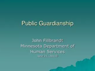 Public Guardianship