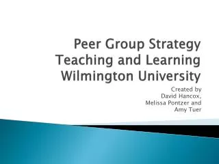 Peer Group Strategy Teaching and Learning Wilmington University