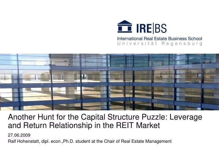 another hunt for the capital structure puzzle leverage and return relationship in the reit market