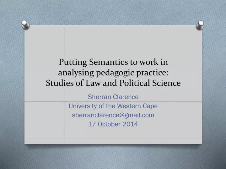 putting semantics to work in analysing pedagogic practice studies of law and political science