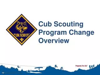 Cub Scouting Program Change Overview