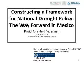 Constructing a Framework for National Drought Policy : The Way Forward in Mexico