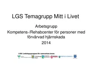 lgs temagrupp mitt i livet