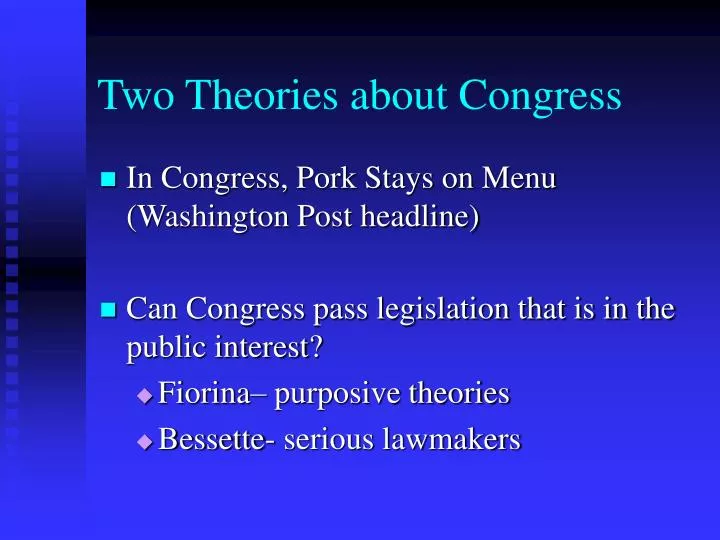 two theories about congress