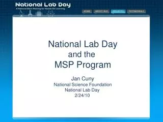 National Lab Day and the MSP Program Jan Cuny National Science Foundation National Lab Day