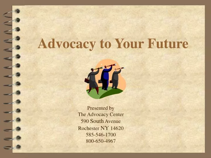 advocacy to your future