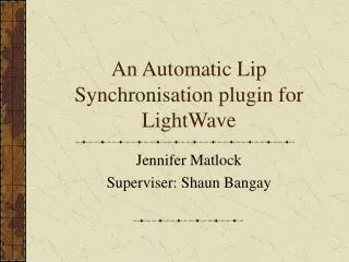 An Automatic Lip Synchronisation plugin for LightWave