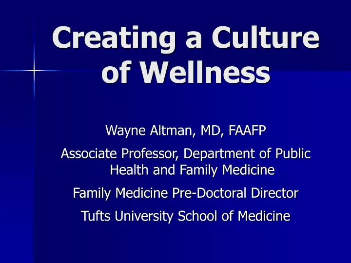 creating a culture of wellness