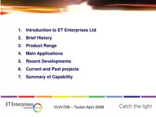 Introduction to ET Enterprises Ltd Brief History Product Range Main Applications