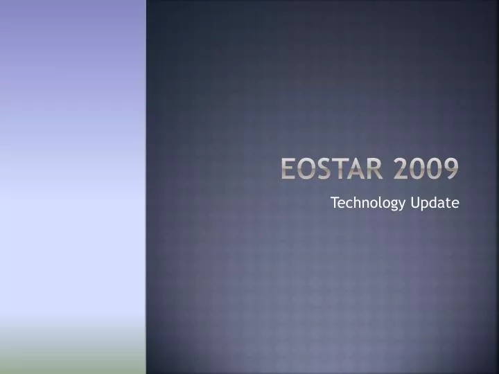 eostar 2009