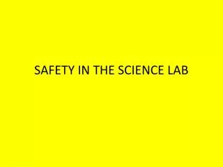 safety in the science lab