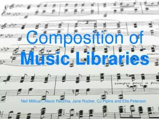 Composition of Music Libraries