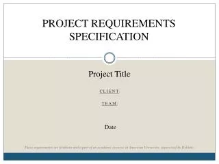 PROJECT REQUIREMENTS SPECIFICATION
