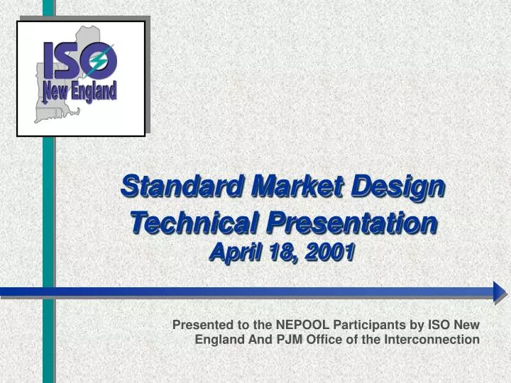 standard market design technical presentation april 18 2001